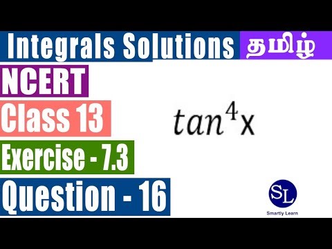 NCERT Class 12 TAMIL - Ex 7.3 Q16 Integral tan ^4 x dx