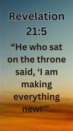 Revelation 21:5.. #viralvideo #shorts #shortsfeed #jesus #shortvideo #motivation#quotes #bible