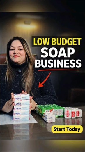 🔥Low budget Soap Business💸| Bathing Soap Business🧼