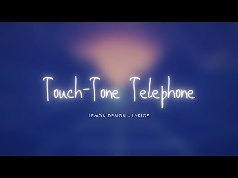 Lemon Demon - Touch-Tone Telephone (Lyrics)