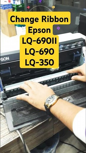 How to Change Ribbon Epson LQ-690II /LQ-690 / LQ-350#shorts #epson