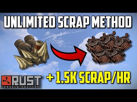 *OP* Unlimited Scrap Method Glitch - Rust Console Edition (1.5K/Hour)