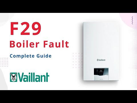 F29 Error Code Vaillant Boilers