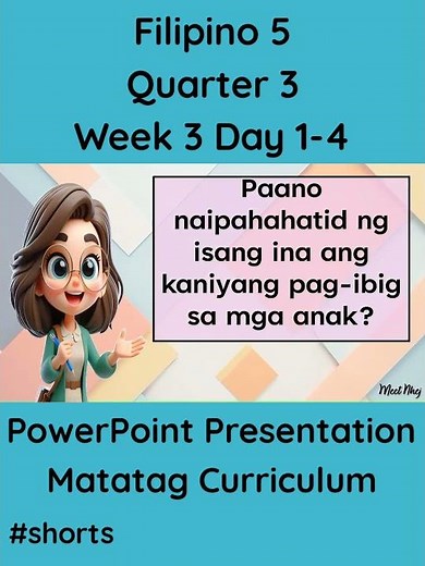 Filipino 5 Matatag Curriculum PowerPoint Presentation Quarter 3 Week 3 Day1-4 #grade5matatag
