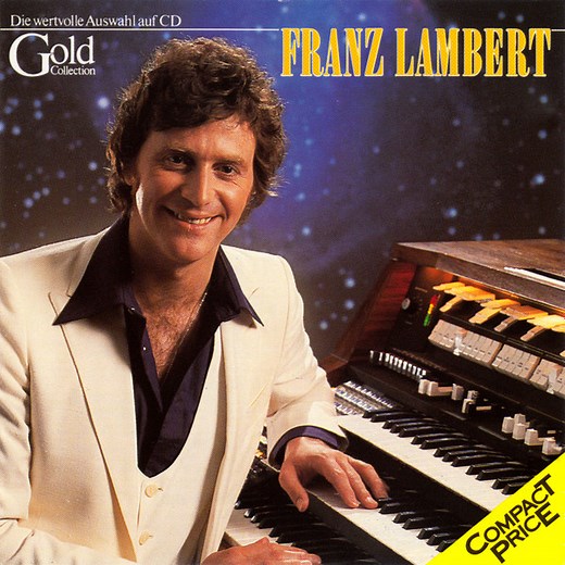 Franz Lambert - Gold Collection