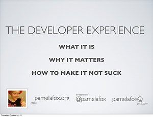 The Developer Experience
