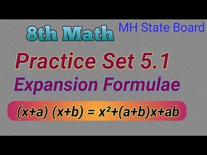 8th Math Practice Set 5.1 | Expansion Formulae
