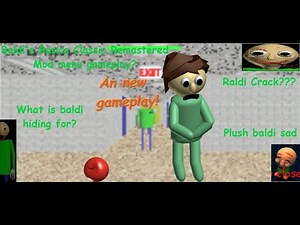 Baldi's basics classic remastered mod menu GAMEPLAY?!