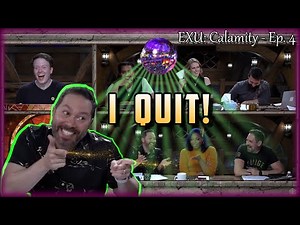 Sam QUITS with EPIC flair! / DISCO Critical Role DANCE PARTY ensues! / EXU Calamity Ep. 4 FINALE