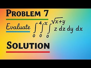triple integral|| problem 7 || multiple integrals|| integral calculus