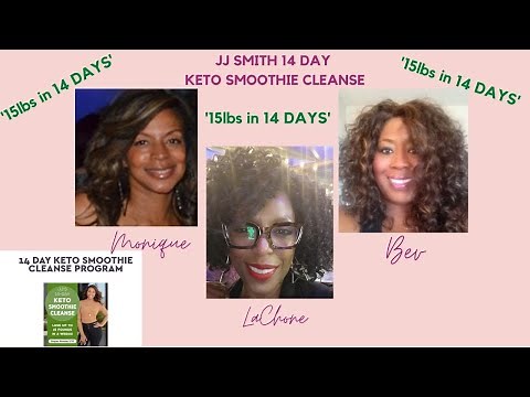 JJ SMITH 14 Day Keto Smoothie Cleanse REVIEW - 15lbs in 14 DAYS!