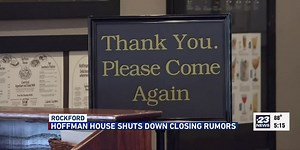 Hoffman House in Rockford shuts down closing rumors