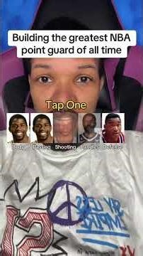 Building the greatest NBA point guard of all time