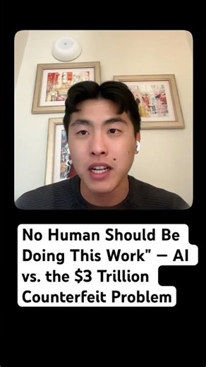 No Human Should Be Doing This Work" — AI vs. the $3 Trillion Counterfeit Problem