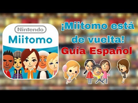 ¡Miitomo está de vuelta! | ¿Cómo seguir usándolo? | Guía paso a paso en Español