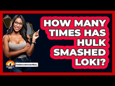 How Many Times Has Hulk Smashed Loki?
