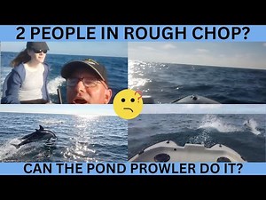 Pond Prowler? Ocean?? TWO PEOPLE???