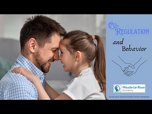 Co Regulation and Behavior