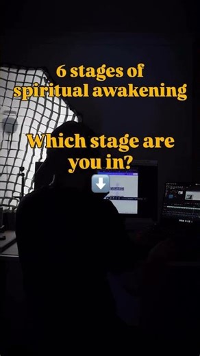 6 Stages of Spiritual Awakening, Which Stage Are You In?