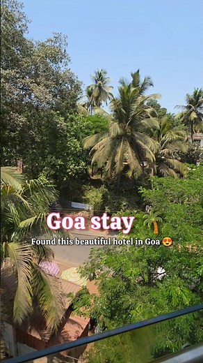 Found This Beautiful Stay in Goa 😍🌴 | Goa Hotel Tour