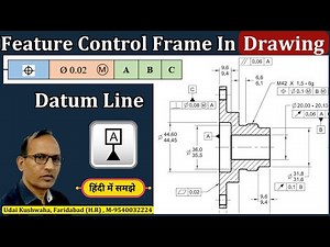 Feature Control Frame in Drawing | What is the Datum Line in Drawing | GD & T | Drawing Symbols