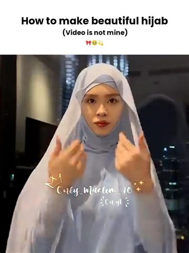 How to make beautiful hijab 💗✨ @only_muslim_70 #allah