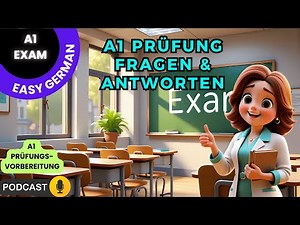 A1 Prüfung - Teste dein Deutsch mit echten Prüfungsfragen!