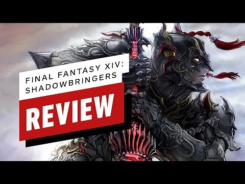 Final Fantasy XIV: Shadowbringers Review