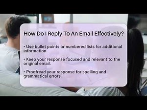 How Do I Reply To An Email Effectively? - TheEmailToolbox.com