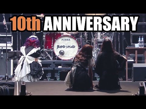 BAND-MAID / 10th Anniversary & Yokohama Arena