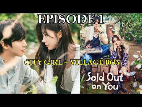 SOLD OUT ON YOU EPISODE 1 IN HINDI | SOLD OUT ON YOU EP 1 | SOLD OUT ON YOU KDRAMA IN HINDI #kdrama