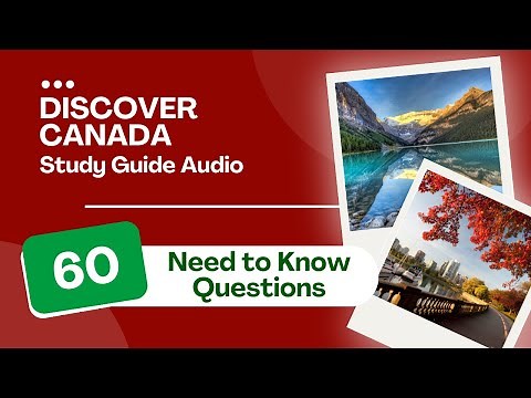 Discover Canada Study Guide Audio 2026 (60 Need to Know Questions)