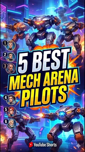 5 best mech arena pilots