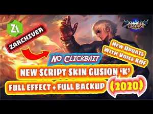 NEW UPDATE!!! SCRIPT SKIN GUSION K.O.F 'K' + VOICE/SOUND EFFECT + BACKUP | MOBILE LEGENDS