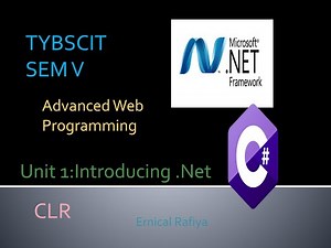 Tybscit Sem 5 | Advanced Web Programming Tutorial | Lecture 1 | Introducing .Net | .Net framework