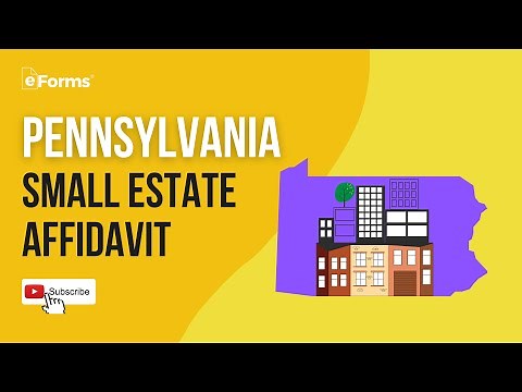 Pennsylvania Small Estate Affidavit - EXPLAINED
