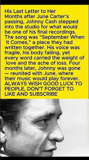 Johnny Cash’s Final Love Letter to June Carter