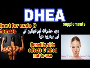 DHEA supplements benefits,side effects & when not to use