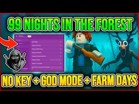 99 Nights in the Forest Script 🔥 God Mode | Bring Items | Auto Farm | Delta Executor Mobile