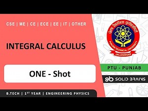 Integral Calculus in ONE Shot 🔥 | B.Tech PTU 1st Year Engineering Mathematics-I | Unit 2