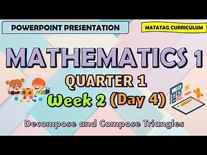 Mathematics 1 Matatag Curriculum PowerPoint Presentation Quarter 1 Week 2 Day 4