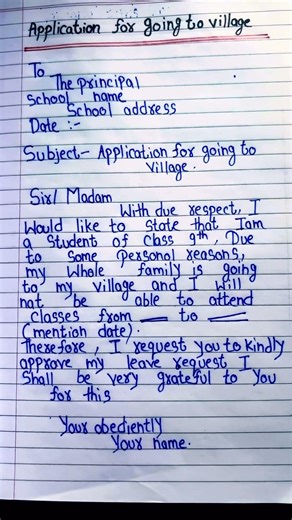 Application for going to village ! ￼School application for ￼ going to village