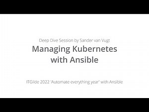 Managing Kubernetes with Ansible - Kubernetes tutorial, Ansible