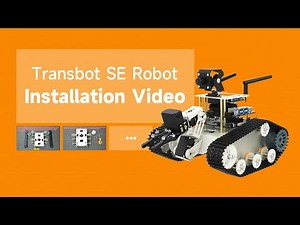Transbot SE Installation Video-15