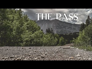 The Crowsnest Pass in Two Minutes