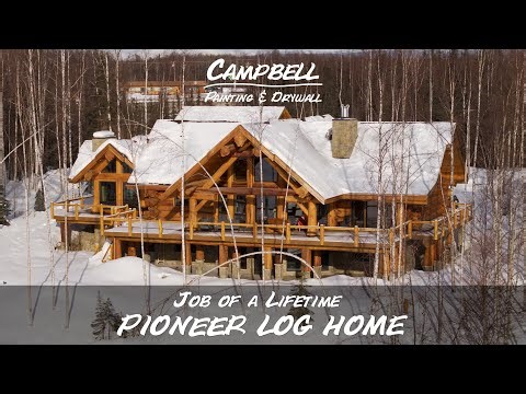 Alaskan Pioneer Log Home - Job of a Lifetime