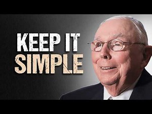 Why Simplicity Beats Complexity in Investing (The Munger Way)