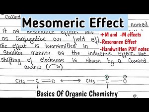 Mesomeric Effect (Resonance Effect)+M And -M Effect | Basics of organic chemistry #chemistry