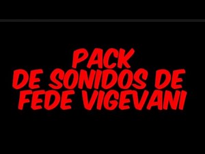 pack de sonidos de fede vigevani