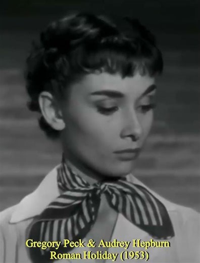 Gregory Peck & Audrey Hepburn "Roman Holiday" (1953)